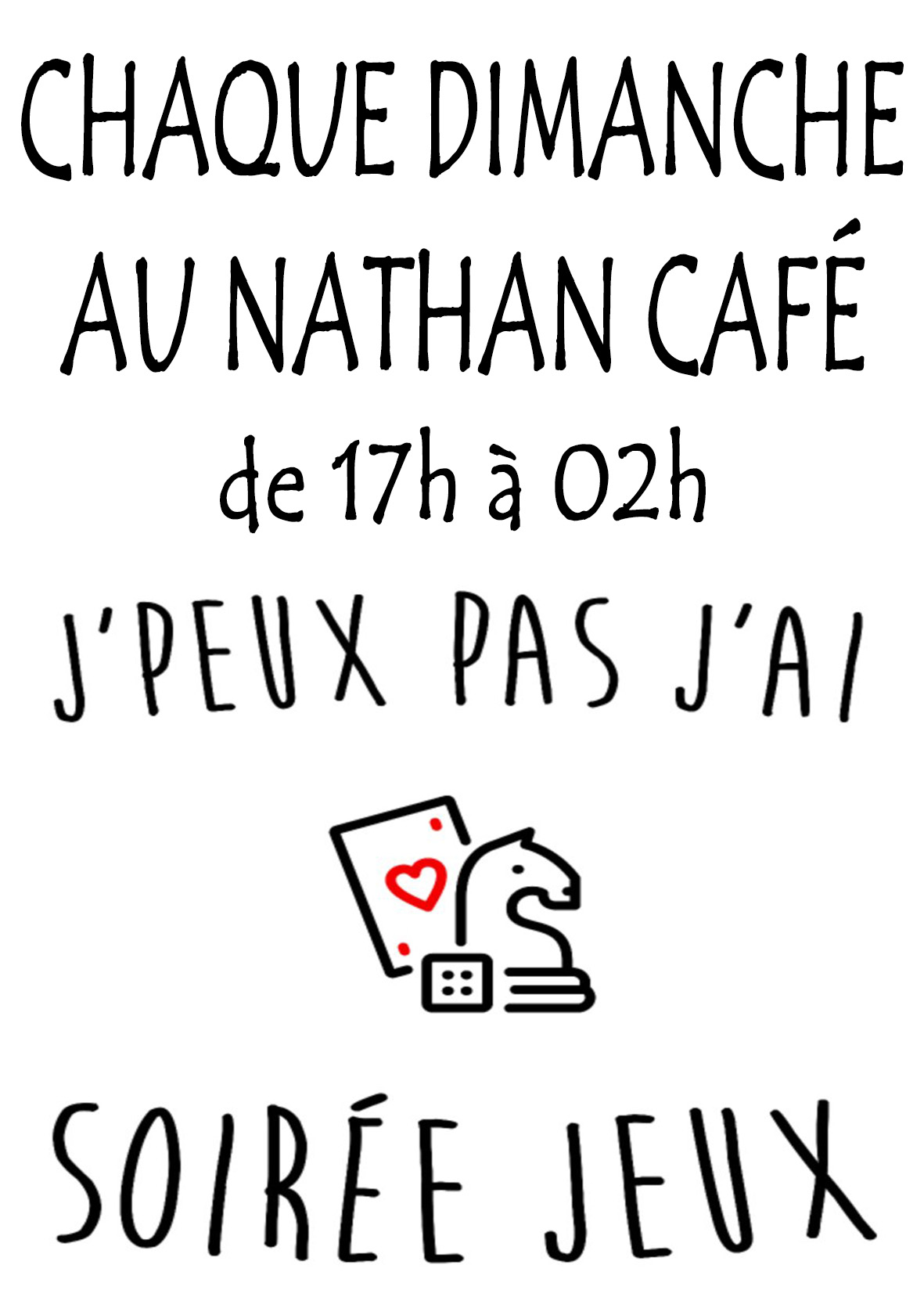 Nathan Caf Genve - Chaque dimanche : j'peux pas, j'ai soire jeux